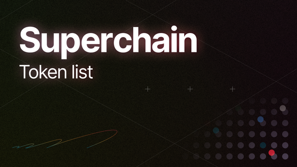 Improving token discoverability and trust through the Superchain Token List